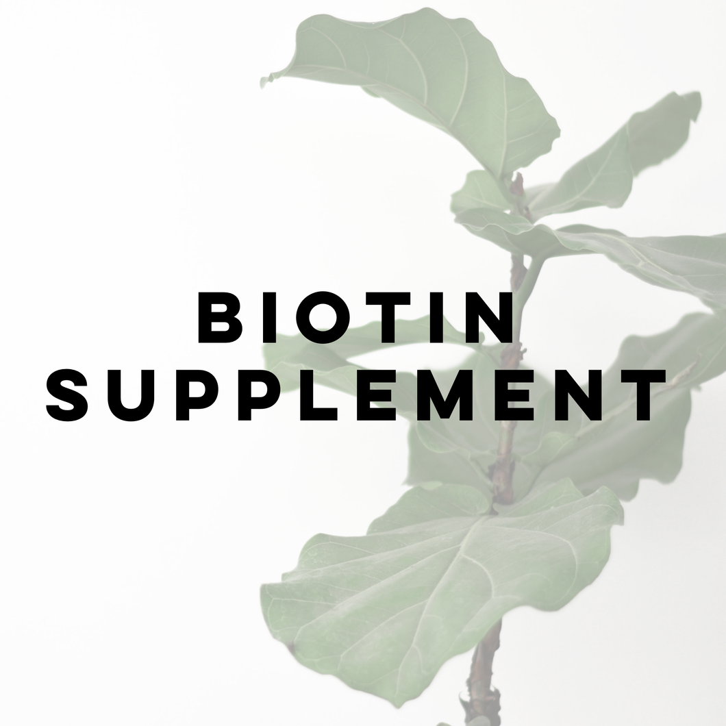 BIOTIN SUPPLEMENT